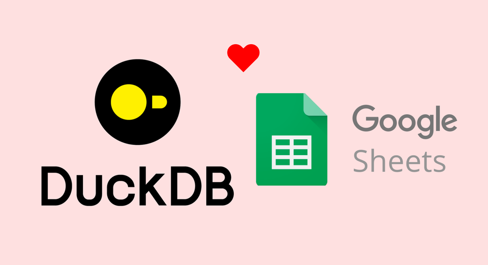 SQL for Google Sheets with DuckDB